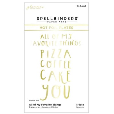 Glimmer Hot Foil Plate - All of my favorithe things